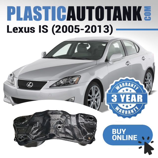 Serbatoio del carburante in plastica – Lexus Tutti i modelli (IS) – (2005 – 2013) – Benzina / Diesel